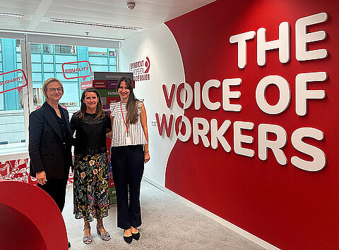 Gruppenfoto von Katja Wolf, Thüringer Finanzministerin,  Isabelle Schönmann (Confederal Secretary des Europäischen Gewerkschaftsbundes) und Kathrin Behnke (Referentin Arbeitsschutz)